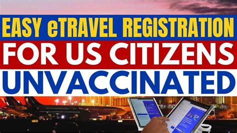 UPDATED ETRAVEL REGISTRATION STEP BY STEP GUIDE.